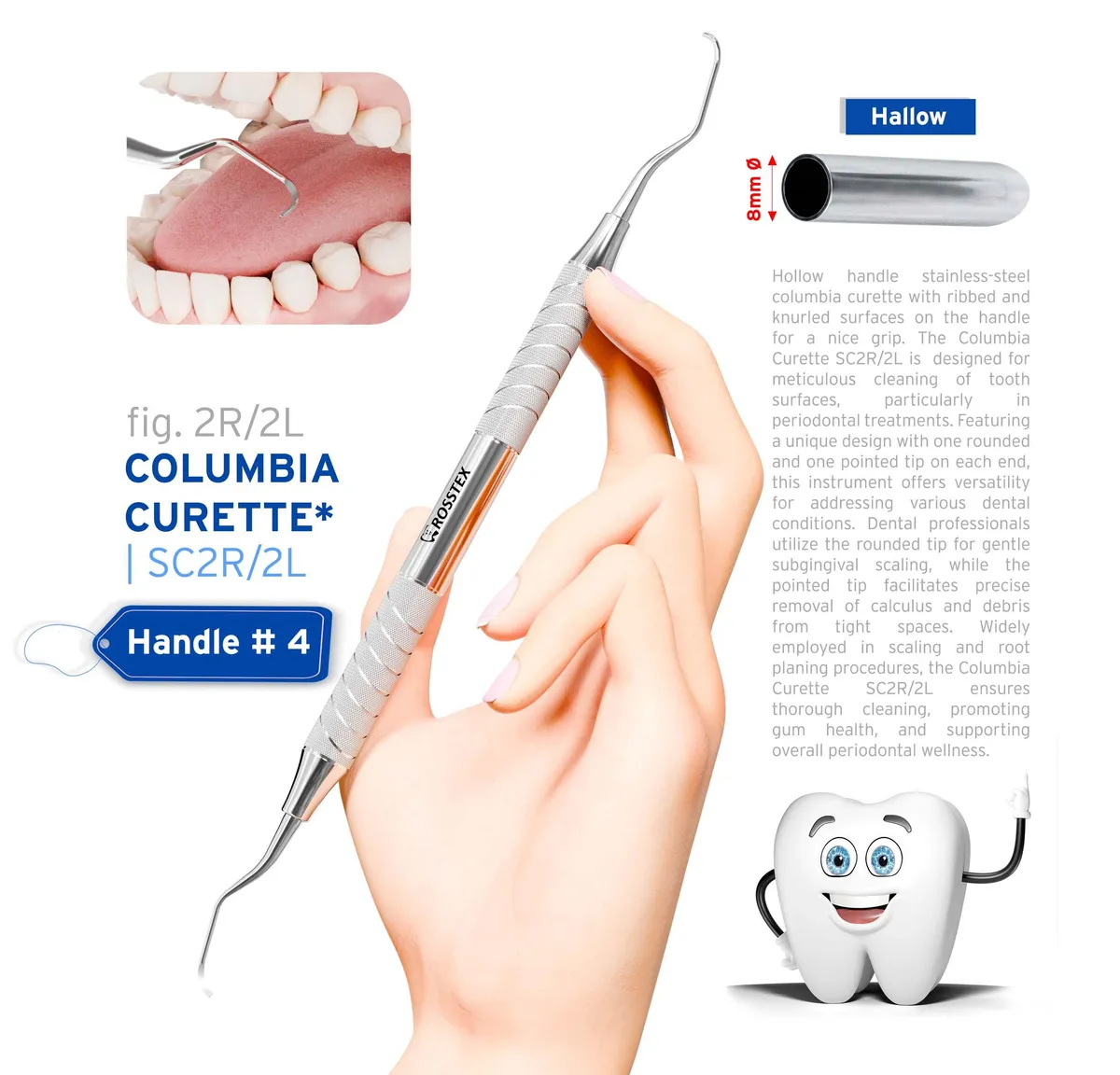 Dental Curette Columbia 2R/2L, Handle No. 4