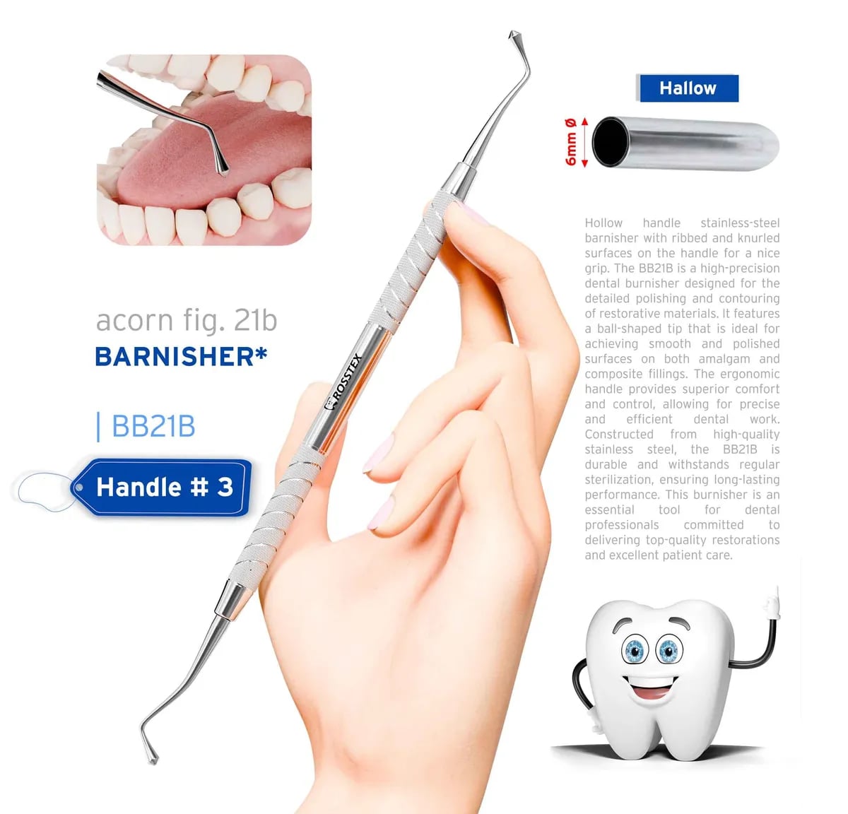 Dental Burnisher Acorn 21B, Handle No. 3